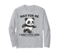 Wait for Me I Have Little Legs - Simpatico e Divertente Panda Joke Meme Maglia a Manica