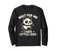 Wait for Me I Have Little Legs - Simpatico e Divertente Panda Joke Meme Maglia a Manica