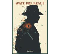 Wait, For Real ?: The Ultimate Cheat Code to Becoming the Most Interesting Person in the Room with Science