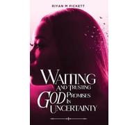 Waiting And Trusting God Promises In Uncertainty