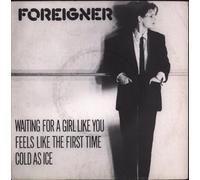 Waiting For A Girl Like You - Foreigner 7" 45