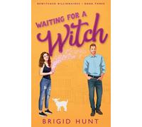 Waiting For a Witch: 3