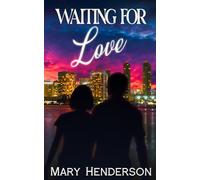Waiting For Love
