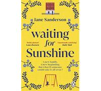 Waiting for sunshine: the emotional and thought-provoking new novel from t...