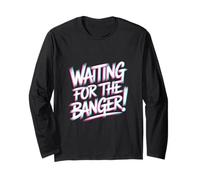 Waiting for The Banger Maglia a Manica