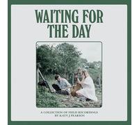 waiting for the day