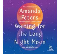 Waiting for the Long Night Moon: Stories
