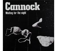 Waiting For The Night - Cannock (Vinile)