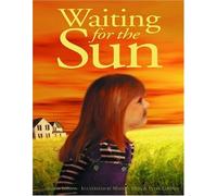 Waiting for the Sun by Alison Lohans (2002-05-06)