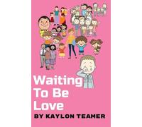 Waiting To Be Love