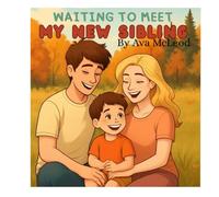 Waiting to Meet My New Sibling