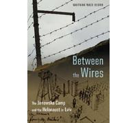 Waitman Wade Beorn Between the Wires (Copertina rigida)