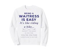 Waitress Life Being a Server is Easy Funny Waiter Citazione Felpa