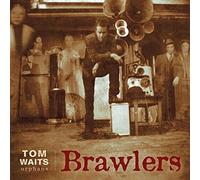 Waits Tom - Brawlers
