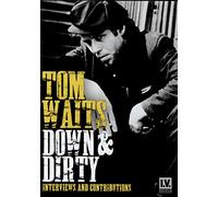 Waits, Tom - Down & Dirty