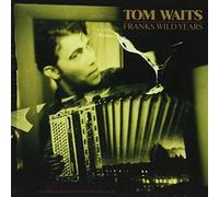 Waits Tom - Frank's Wild Years