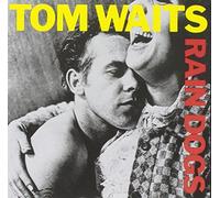 Waits Tom - Rain Dogs