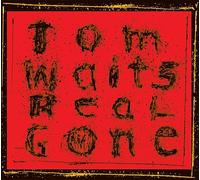 Waits, Tom - Real Gone (Remixed And Remastered)
