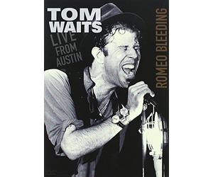 Waits Tom - Romeo Bleeding - Live From Austin