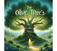 Wajeeha Shakeel The Olive Tree's Secret (Copertina rigida)