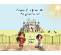 Wajeeha Shakeel Zayna, Yusuf, and the Mughal Empire (Tascabile)