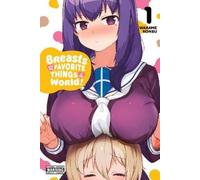 Wakame Konbu Alexandra McCulloug Breasts Are My Favorite Things in (Tascabile)