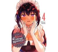 Wakame Konbu Brandon Bovia Chris The Maid I Hired Recently Is Myste (Tascabile)