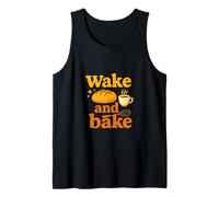 Wake and Bake - Divertente design da forno a lievitazione naturale Canotta