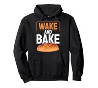 Wake and Bake Funny Sourdough Baking Bread Gift Felpa con Cappuccio