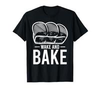 Wake and Bake Funny Sourdough Baking Bread Gift Maglietta