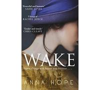 [Wake] [By: Anna Hope] [January, 2012]