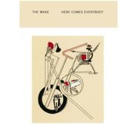 Wake - Here Comes Everybody + Singles