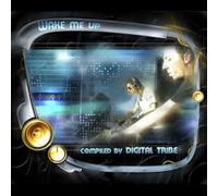 Wake Me Up - Compiled By Digital Tribe