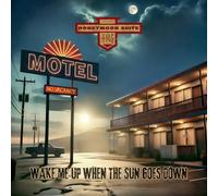 Honeymoon Suite Wake Me Up When the Sun Goes Dow (Vinyl LP) (PRESALE 25/07/2025)