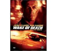 Wake of Death. Scia di morte