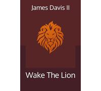 Wake The Lion