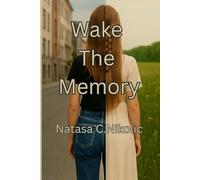 Wake The Memory: Same Souls, Different Time