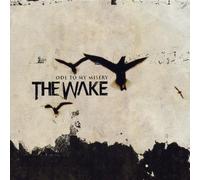 Wake,the - Ode to Misery