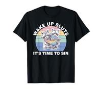 Wake Up S.l.u.t.s È Tempo Di Peccare Divertente Racoon LGBT Maglietta