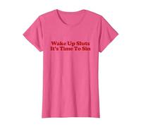 Wake Up Sluts It's Time To sin Shirt Y2k Trendy LGBTQ Maglietta, Donna, Rosa mélange, XL