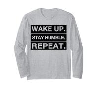 Wake Up Stay Humble Repeat (Dichiarazione positiva) Maglia a Manica