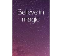 Wake up your magic: Imagination notebook for boy and girl