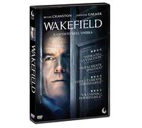 Wakefield - Nascosto Nell'Ombra