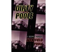 Wakefield Poole Dirty Poole (Tascabile)