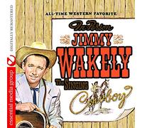 Wakely, Jimmy - The Singing Cowboy