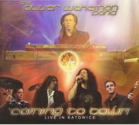 Wakeman, Oliver Band - Coming To Town