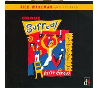 Wakeman,Rick and Hi - Cirque Surreal