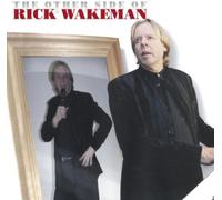 Wakeman Rick - The Other Side Of Rick Wakeman (Cd+Dvd)