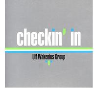 Wakenius Ulf - CHECKIN' IN