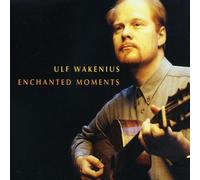 Wakenius, Ulf - Enchanted Moments